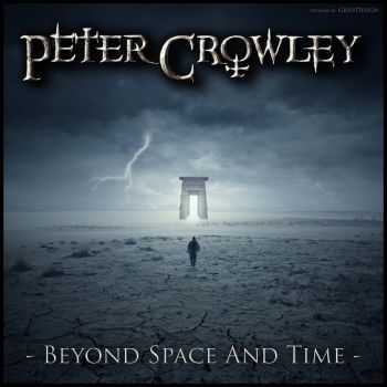 Peter Crowley Fantasy Dream - Beyond Space And Time (2014)