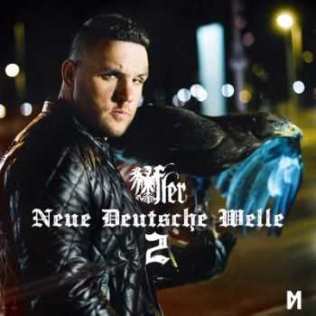 Fler - Neue Deutsche Welle 2 (Premium Edition) [320 Kbps] (2014)