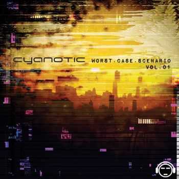 Cyanotic - Worst Case Scenario Vol.1 (2014)