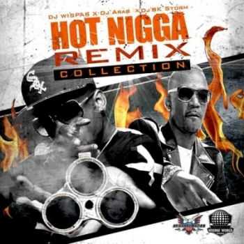 Hot Nigga Remix Collection (2014)