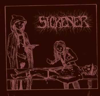 Sickener - DEMO (2014)