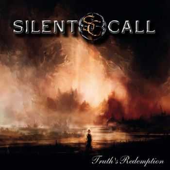 Silent Call - Truth's Redemption (2014)