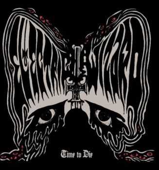 Electric Wizard - Time To Die (2014)