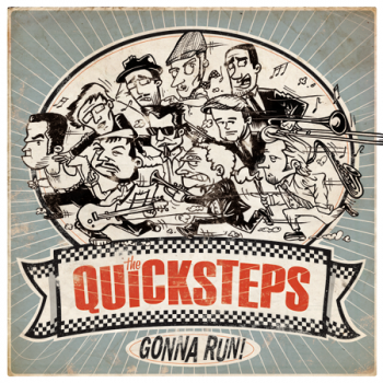 The Qiucksteps - Gonna Run! (2011)