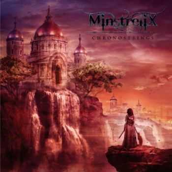 MinstreliX - Chronostrings (2014)