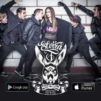 Elvira T - Trap'n'Roll (2014) Elvira T - Trap'n'Roll (2014)