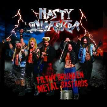 Nasty Disaster - Filthy Drunken Metal Bastards (2014) Nasty Disaster - Filthy Drunken Metal Bastards (2014)