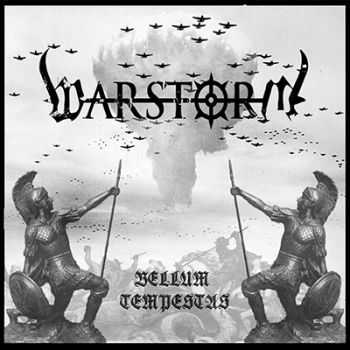 Warstorm - Bellum Tempestus [ep] (2014)