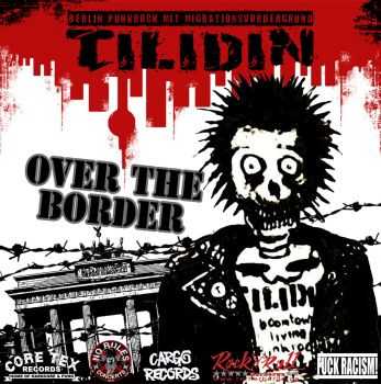 TILIDIN - OVER THE BORDER (2014)