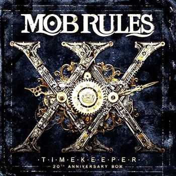 Mob Rules - Timekeeper: 20th Anniversary Boxx (2014)