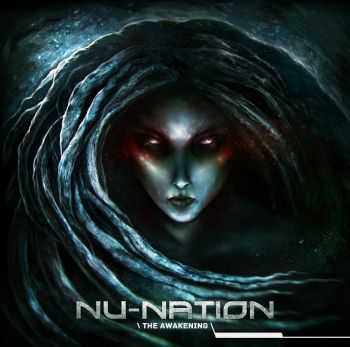 Nu-Nation - The Awakening (2014)