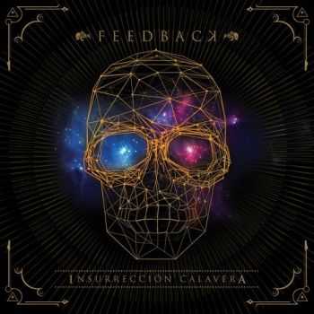 Feedback - Insurrecci&#243;n Calavera (2014)