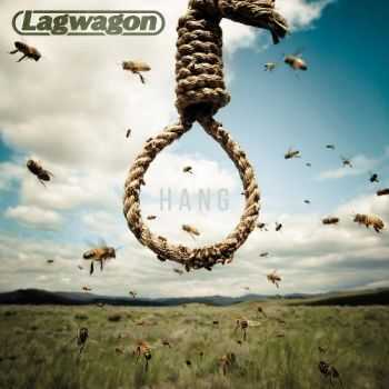 Lagwagon - Hang (2014)