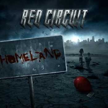 Red Circuit - Homeland (2009) (Lossless)