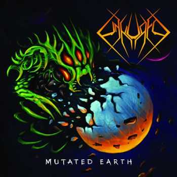 Unkured - Mutated Earth  (2014)