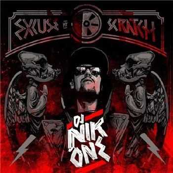 DJ Nik-One - Excuse My Scratch (2014) DJ Nik-One - Excuse My Scratch (2014)