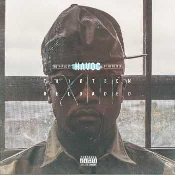 Havoc (Mobb Deep) - 13 Reloaded (Deluxe Edition) (2014) Havoc (Mobb Deep) - 13 Reloaded (Deluxe Edition) (2014)