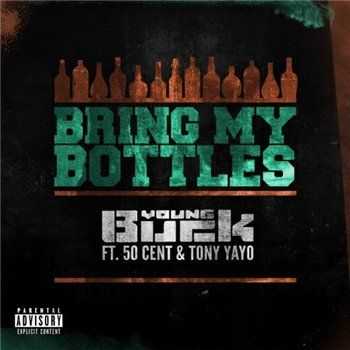 G-Unit – Bring My Bottles (2014) G-Unit – Bring My Bottles (2014)