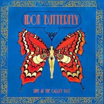 Iron Butterfly - Live At the Galaxy 1967  (2014)