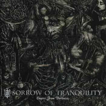 Sorrow Of Tranquility - Empire From Darkness  (2002)