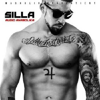 Silla - Audio Anabolika (Premium Edition) (2014) Silla - Audio Anabolika (Premium Edition) (2014)