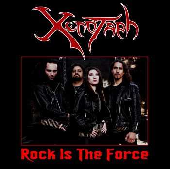 Xenotaph - Rock Is The Force (2013) Xenotaph - Rock Is The Force (2013)