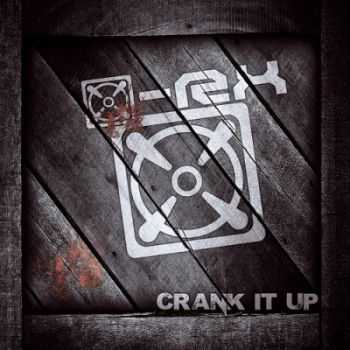 [X]-RX - Crank It Up (2014)