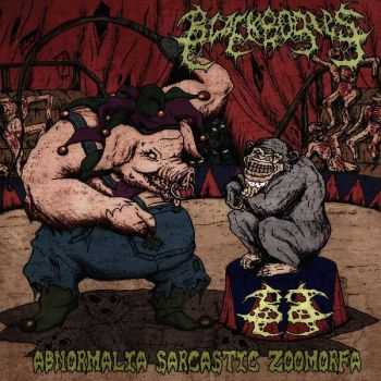 Black Bodies - Abnormalia Sarcastic Zoomorfa [EP] (2014)