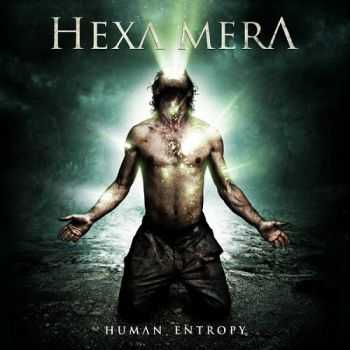 Hexa Mera - Human Entropy (2014)