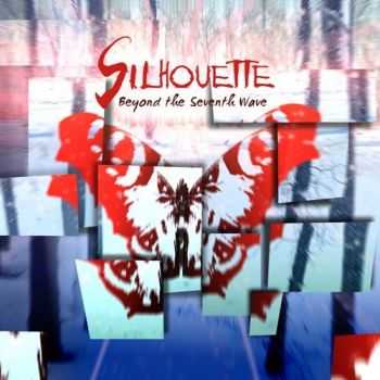 Silhouette - Beyond The Seventh Wave (2014)