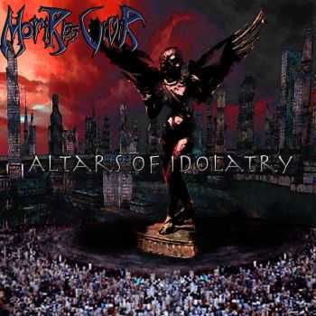 Morir es Vivir - Altars of Idolatry, EP (2014)