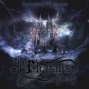 In Chasms Deep - Symphony Of Horror (2014)