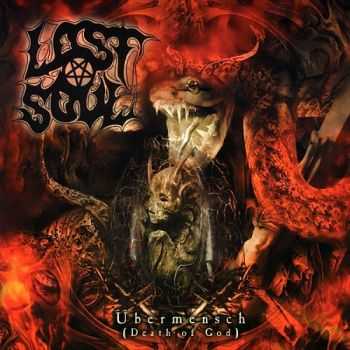 Lost Soul  - Ubermensch (Death Of God) (2002)