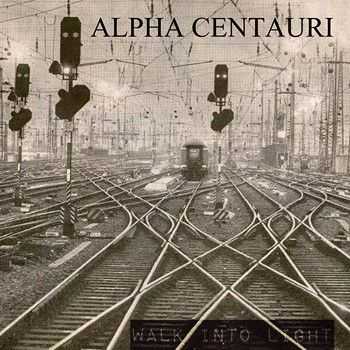 Alpha Centauri - Walk Into Light (2014)