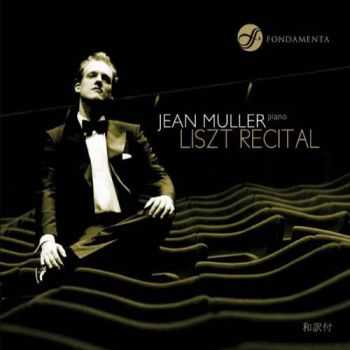 Jean Muller - Liszt Recital (2014)