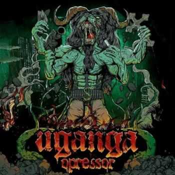 Uganga - Opressor (2014)