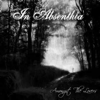 In Absenthia - Amongst The Lovers (EP) (2013)