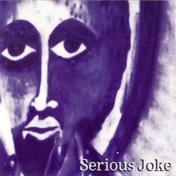 Alpha & Omega - Serious Joke (2002)