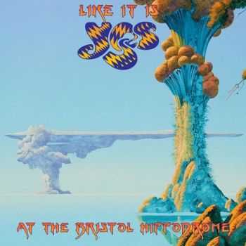 Yes - Like It Is: Yes At The Bristol Hippodrome (2014) Live