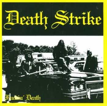 Death Strike - Fuckin' Death(1991)