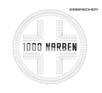 Eisbrecher - 1000 Narben (Single) (2015)