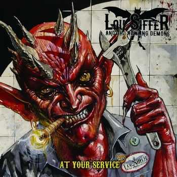 Lou Siffer And The Howling Demons - At Your Service (2014)