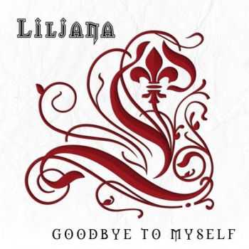 Liljana  - Goodbye To Myself (EP) (2014)