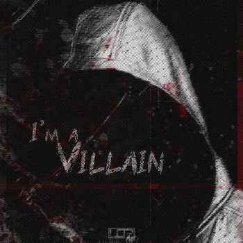 BLANK - I'm A Villain (2015) BLANK - I'm A Villain (2015)