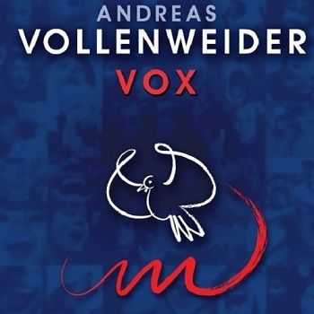 Andreas Vollenweider - Vox [DVD-Audio] (2004)