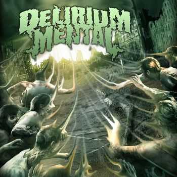 Delirium Mental - Imajinasi Tak Bertuhan (EP) (2013) 