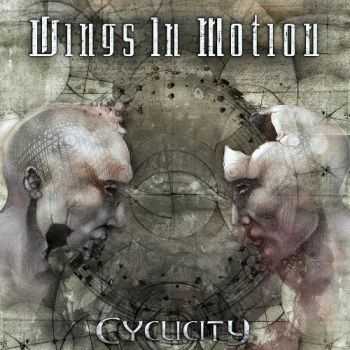 Wings In Motion - Cyclicity (2014) (Lossless)