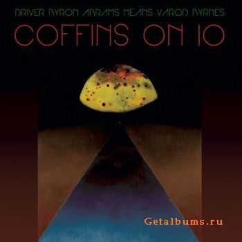 Kayo Dot - Coffins On Io (2014)