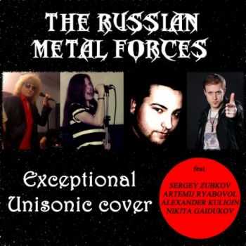 The Russian Metal Forces - Exceptional (Unisonic Cover) [Single] 2015