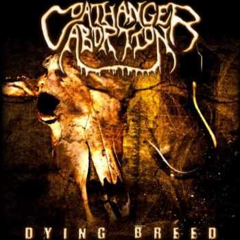 Coathanger Abortion - Dying Breed (2009) [LOSSLESS]